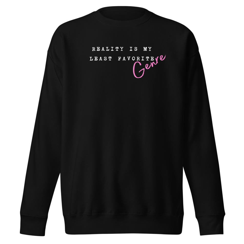 Least Favorite Genre Unisex Premium Sweatshirt