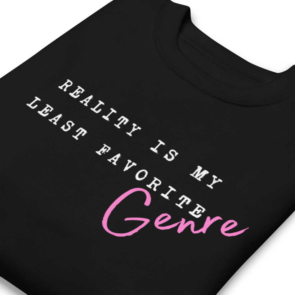 Least Favorite Genre Unisex Premium Sweatshirt