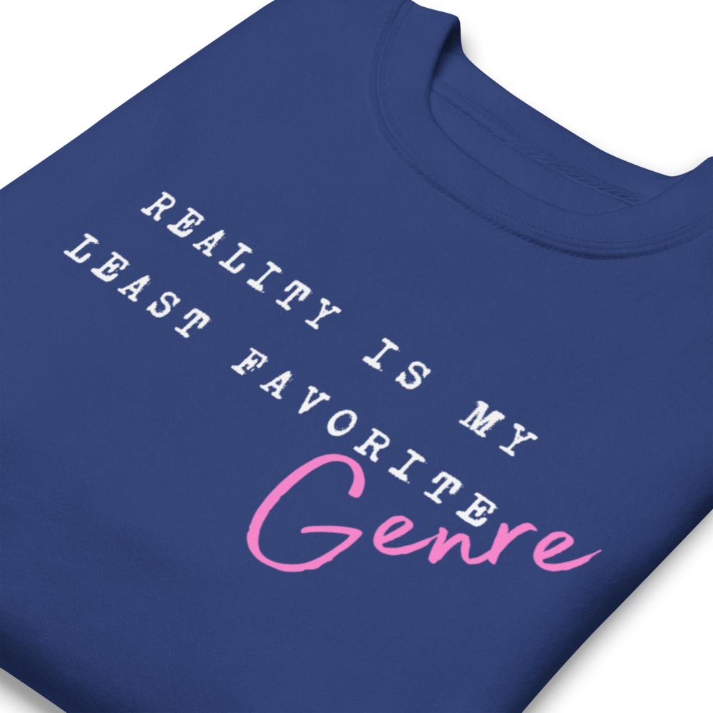 Least Favorite Genre Unisex Premium Sweatshirt