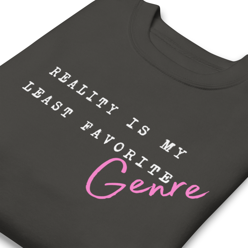 Least Favorite Genre Unisex Premium Sweatshirt